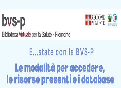 E…state con la BVS-P – Le modalità per accedere, le risorse presenti e i database