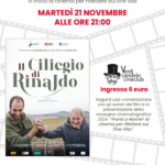 “IL CILIEGIO DI RINALDO” – Martedì 21 novembre ore 21.00 – Cinema VERDI Candelo